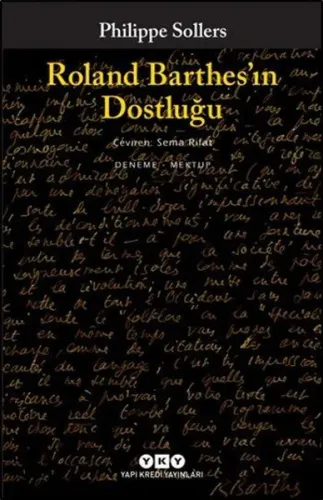 Roland Barthes'in Dostluğu