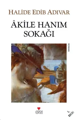 Akile Hanım Sokağı