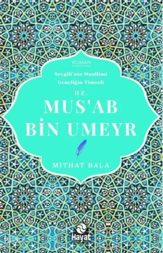 Hz. Mus'ab Bin Umeyr