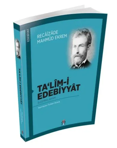 Talimi Edebiyyat Recâîzâde Mahmûd Ekrem Talimi Edebiyyat Recâîzâde Mahmûd Ekrem