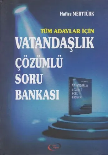 Vatandaşlık Çözümlü Soru Bankası; Tüm Adaylar İçin