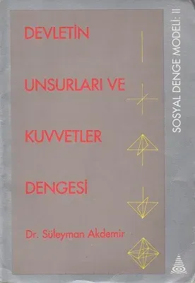 Devletin Unsurları ve Kuvvetler Dengesi