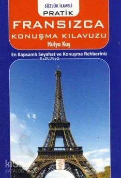 Pratik Fransızca Konuşma Kılavuzu