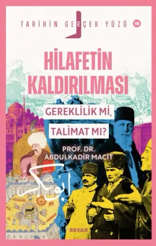 HİLAFETİN KALDIRILMASI  Gereklilik mi, Talimat mı?
