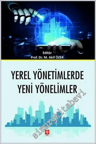 Yerel Yönetimlerde Yeni Yönelimler -         2023