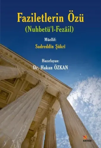Faziletlerin Özü (Nuhbetü’l-Fezâil)