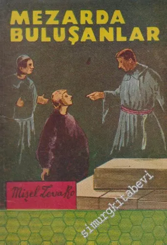 Mezarda Buluşanlar -