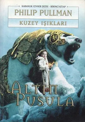 Kuzey Işıkları - Altın Pusula 1. Kitap