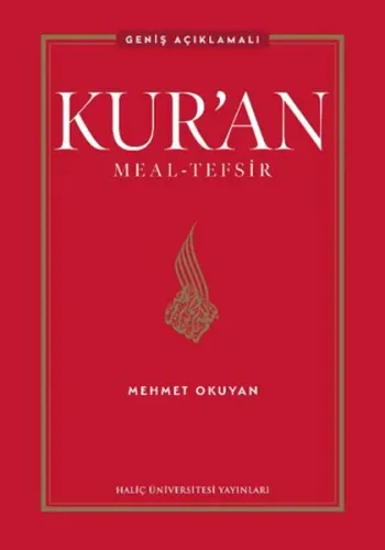 Kur’an Meal-Tefsir: Geniş Açıklamalı