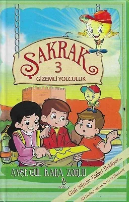Şakrak 3 - Gizemli Yolculuk