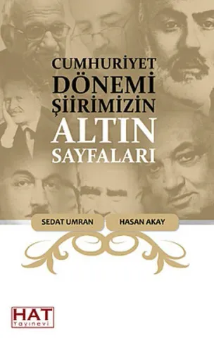 Cumhuriyet Dönemi Şiirimizin Altın Sayfaları