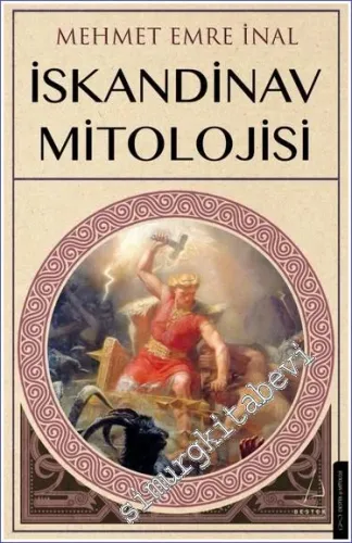 İskandinav Mitolojisi : Viking, Mitlerinde Tanrılar, Kahramanlar, Canavarlar -         2022