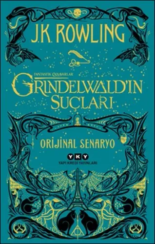 Fantastik Canavarlar Grindelwaldın Suçları Orijinal Senaryo