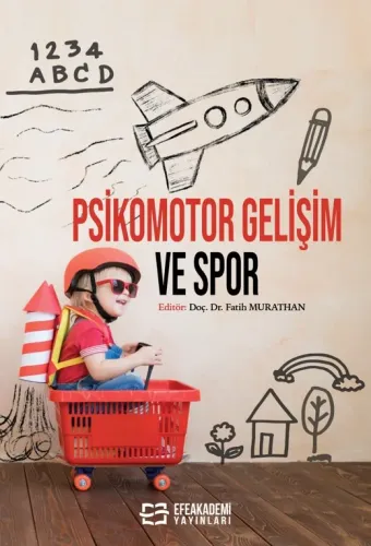 PSİKOMOTOR GELİŞİM VE SPOR