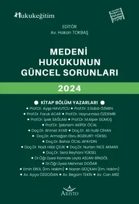 Medeni Hukukun Güncel Sorunları 2024