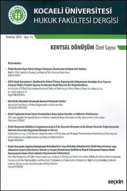 Kocaeli Üniversitesi Hukuk Fakültesi Dergisi Temmuz 2016 - Sayı: 14