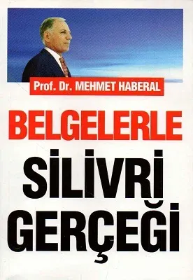 Belgelerle Silivri Gerçeği - % 60 İNDİRİMLİ KİTAP