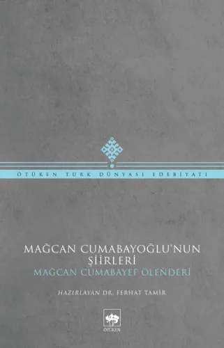 Mağcan Cumabayoğlu'nun Şiirleri