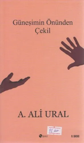 Güneşimin Önünden Çekil