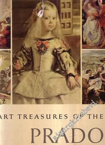 Art Treasures of the Prado Museum, 167 Reproductions, 81 Pages in Full Color -