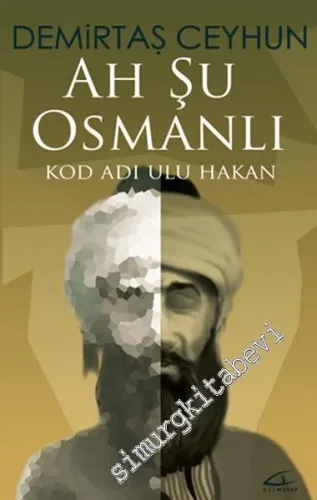 Ah Şu Osmanlı: Kod Adı Ulu Hakan - 2016