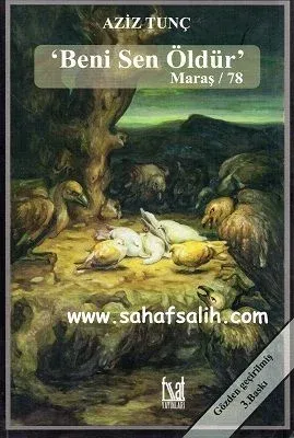 Beni Sen Öldür Maraş / 78