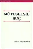 Müteselsil Suç 1