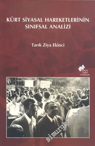 Kürt Siyasal Hareketlerinin Sınıfsal Analizi -