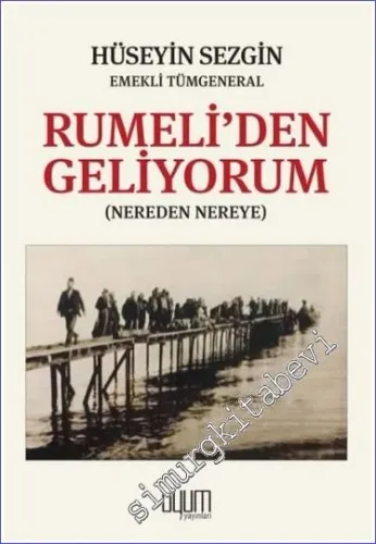 Rumeli'den Geliyorum (Nereden Nereye) -        2023