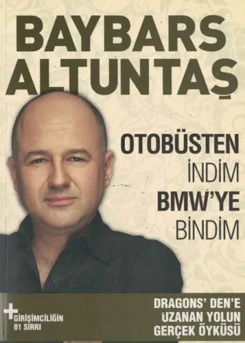 Otobüsten İndim, BMW'ye Bindim