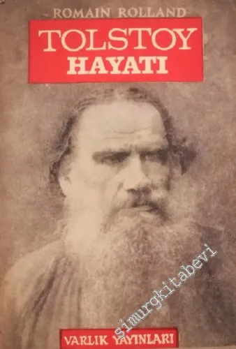 Tolstoy'un Hayatı -