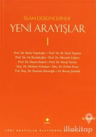 İslam Düşüncesinde Yeni Arayışlar - 1