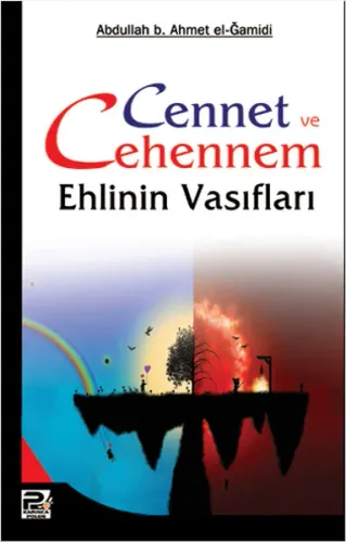 Cennet ve Cehennem Ehlinin Vasıfları