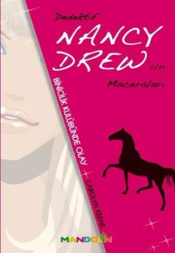 Binicilik Kulübünde Olay - Dedektif Nancy Drew'ın Maceraları Carolyn K