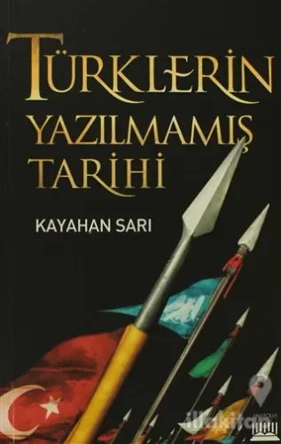 Türklerin Yazılmamış Tarihi