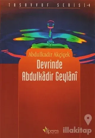 Devrinde Abdulkadir Geylani