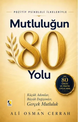 MUTLULUĞUN 80 YOLU