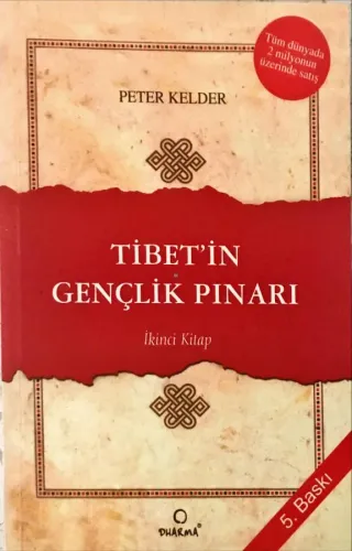 Tibet'in Gençlik Pınarı  2. kitap