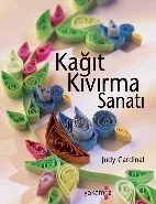 Kağıt Kıvırma Sanatı