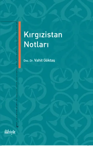 Kırgızistan Notları