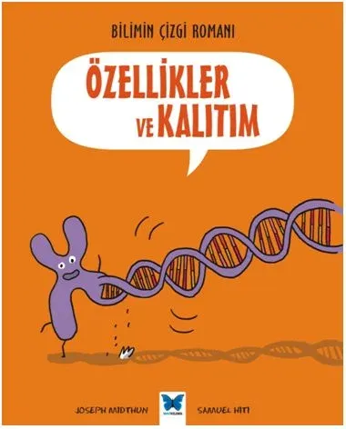 Bilimin Çizgi Romanı Özellikler ve Kalıtım Joseph Midthun