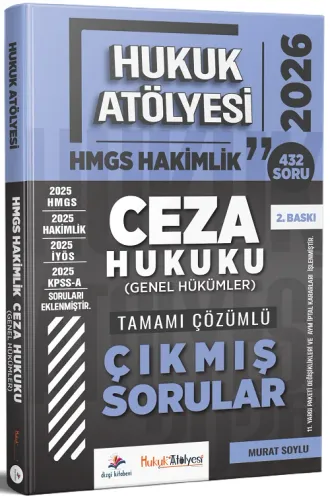 Dizgi Kitap Yayınları 2026 Hukuk Atölyesi Hakimlik HMGS Ceza Hukuku Genel Hükümler Tamamı Çözümlü Çıkmış Sorular