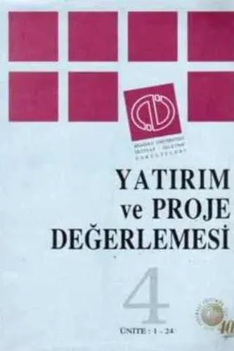 Yatırım ve Proje Değerlemesi