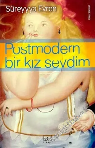 Postmodern Bir Kız Sevdim -        2003