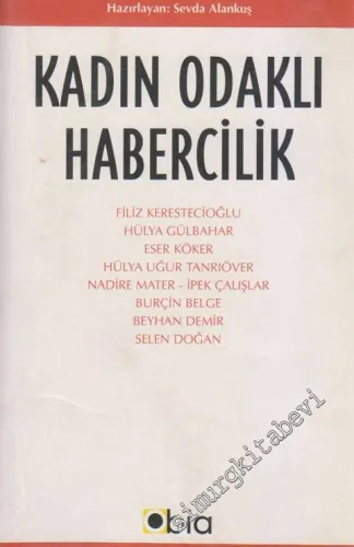 Kadın Odaklı Habercilik -