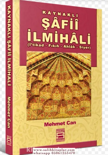 Kaynaklı Şafii İlmihali  - İtikad Fıkıh Ahlak Siyer