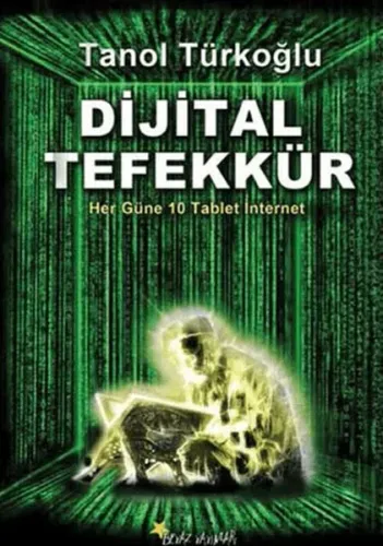 Dijital Tefekkür; Her Güne 10 Tablet İnternet