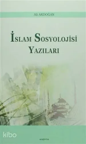İslam Sosyoloji Yazıları