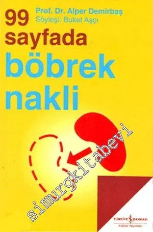 99 Sayfada Böbrek Nakli -         2008
