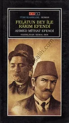 Felatun Bey İle Rakım Efendi